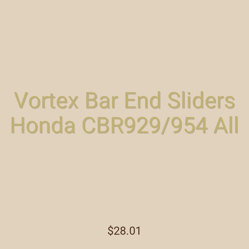 Vortex Bar End Sliders Honda CBR929/954 All