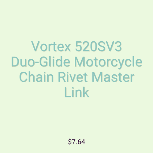 Vortex 520SV3 Duo-Glide Motorcycle Chain Rivet Master Link
