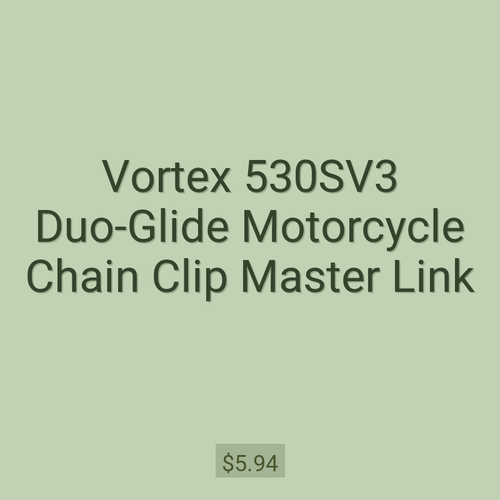 Vortex 530SV3 Duo-Glide Motorcycle Chain Clip Master Link