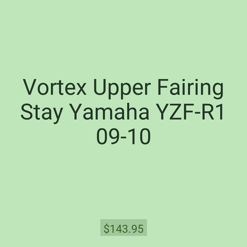 Vortex Upper Fairing Stay Yamaha YZF-R1 09-10