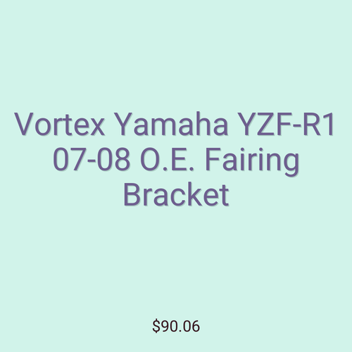 Vortex Yamaha YZF-R1 07-08 O.E. Fairing Bracket