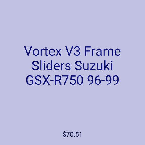 Vortex V3 Frame Sliders Suzuki GSX-R750 96-99