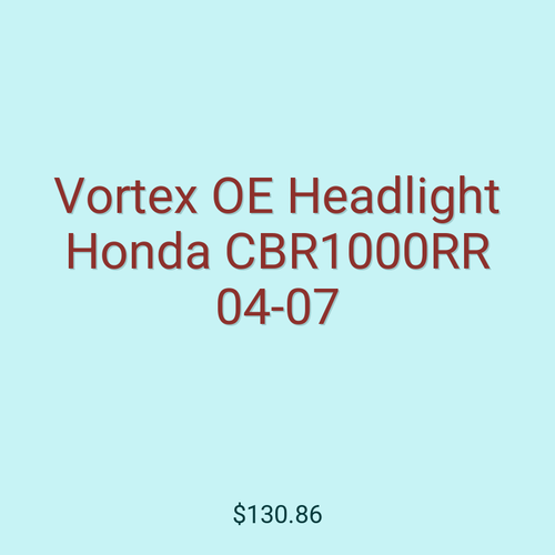 Vortex OE Headlight Honda CBR1000RR 04-07