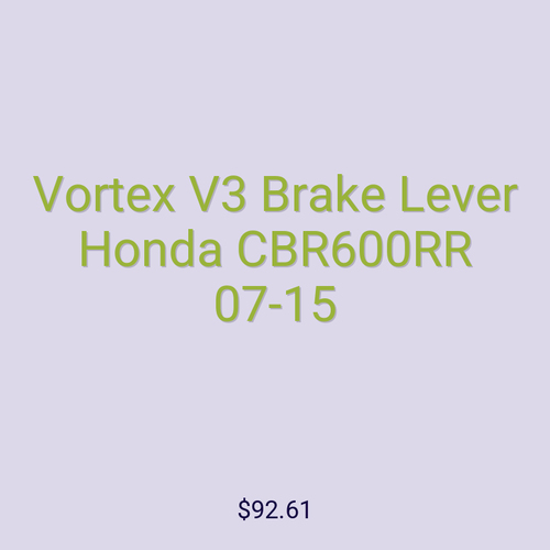 Vortex V3 Brake Lever Honda CBR600RR 07-15