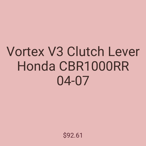 Vortex V3 Clutch Lever Honda CBR1000RR 04-07