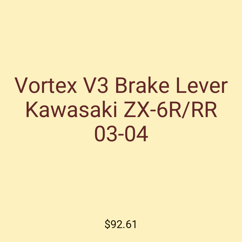 Vortex V3 Brake Lever Kawasaki ZX-6R/RR 03-04
