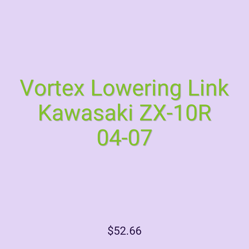 Vortex Lowering Link Kawasaki ZX-10R 04-07