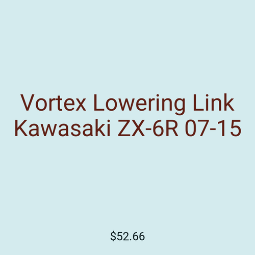 Vortex Lowering Link Kawasaki ZX-6R 07-15