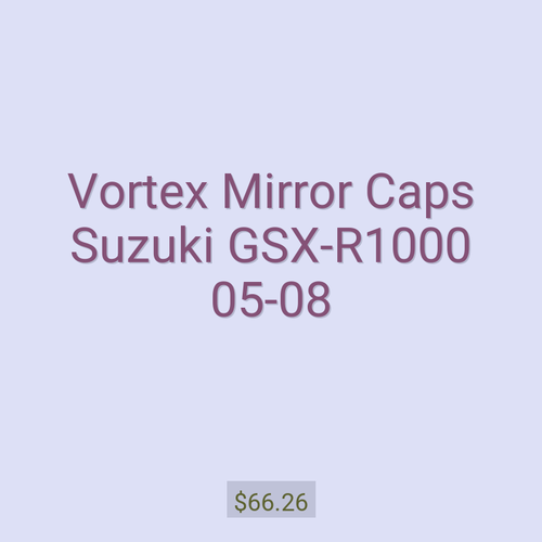 Vortex Mirror Caps Suzuki GSX-R1000 05-08