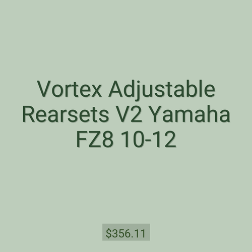 Vortex Adjustable Rearsets V2 Yamaha FZ8 10-12
