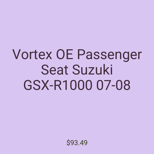 Vortex OE Passenger Seat Suzuki GSX-R1000 07-08