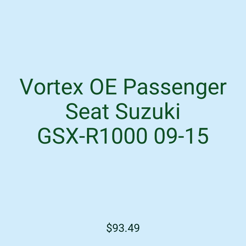 Vortex OE Passenger Seat Suzuki GSX-R1000 09-15