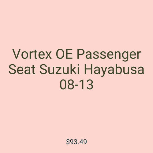 Vortex OE Passenger Seat Suzuki Hayabusa 08-13
