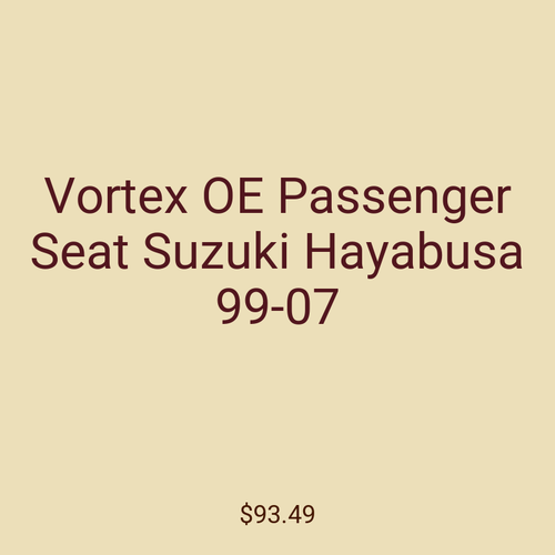 Vortex OE Passenger Seat Suzuki Hayabusa 99-07