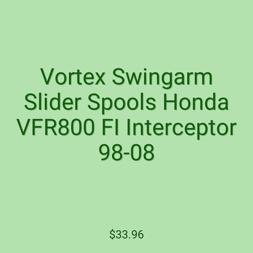 Vortex Swingarm Slider Spools Honda VFR800 FI Interceptor 98-08
