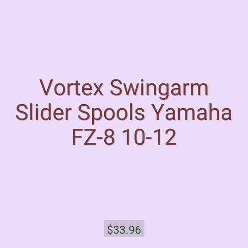 Vortex Swingarm Slider Spools Yamaha FZ-8 10-12