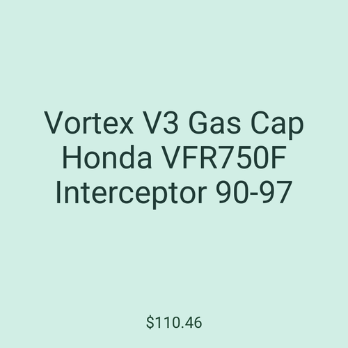 Vortex V3 Gas Cap Honda VFR750F Interceptor 90-97