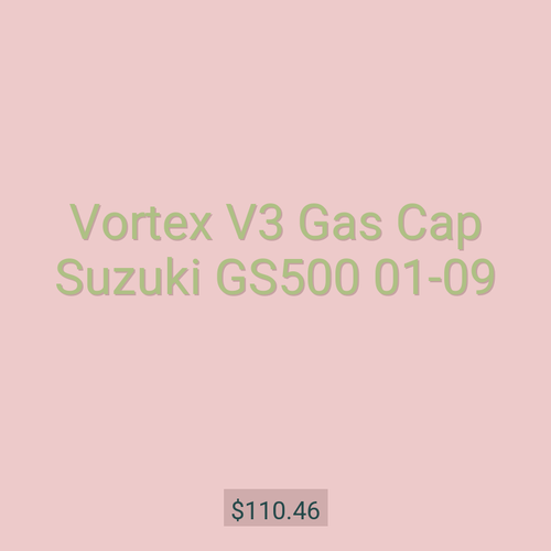 Vortex V3 Gas Cap Suzuki GS500 01-09