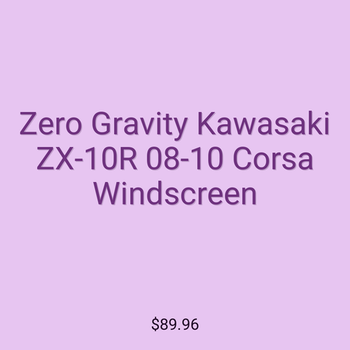 Zero Gravity Kawasaki ZX-10R 08-10 Corsa Windscreen
