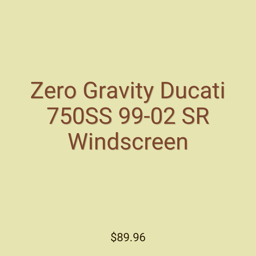 Zero Gravity Ducati 750SS 99-02 SR Windscreen