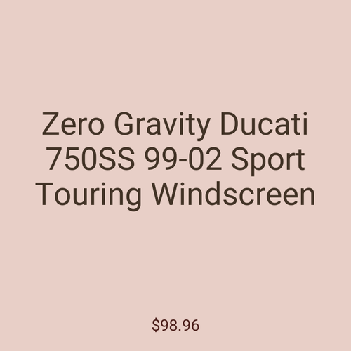 Zero Gravity Ducati 750SS 99-02 Sport Touring Windscreen