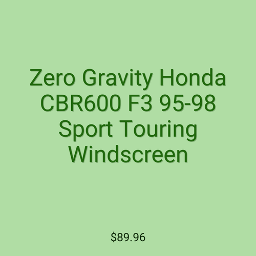 Zero Gravity Honda CBR600 F3 95-98 Sport Touring Windscreen