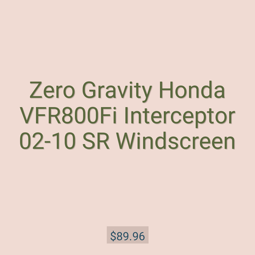 Zero Gravity Honda VFR800Fi Interceptor 02-10 SR Windscreen