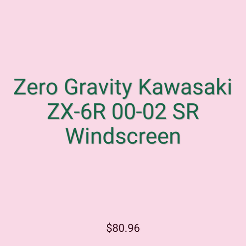 Zero Gravity Kawasaki ZX-6R 00-02 SR Windscreen