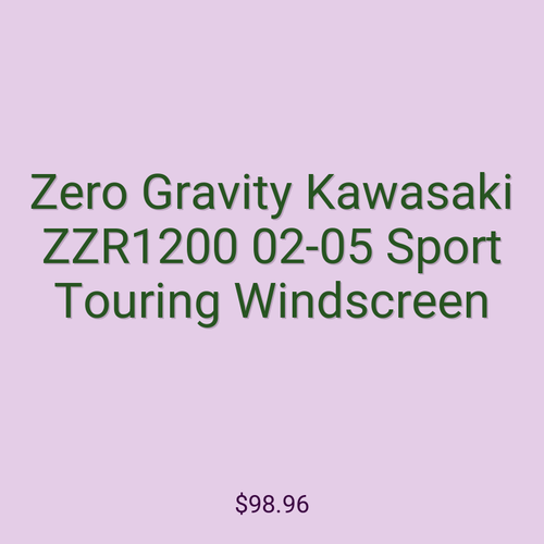 Zero Gravity Kawasaki ZZR1200 02-05 Sport Touring Windscreen