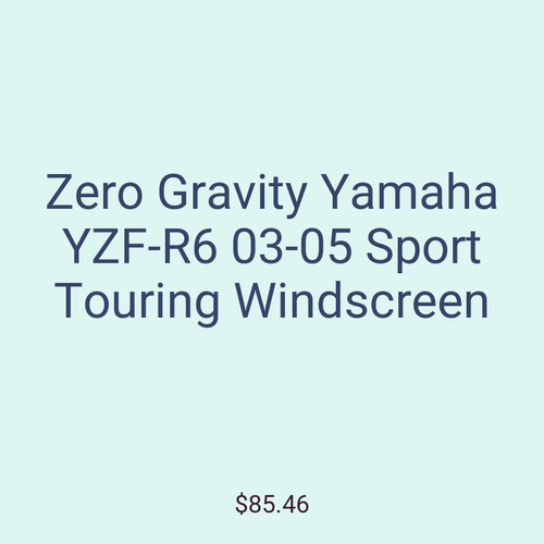 Zero Gravity Yamaha YZF-R6 03-05 Sport Touring Windscreen