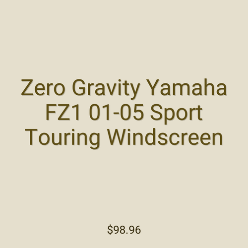 Zero Gravity Yamaha FZ1 01-05 Sport Touring Windscreen