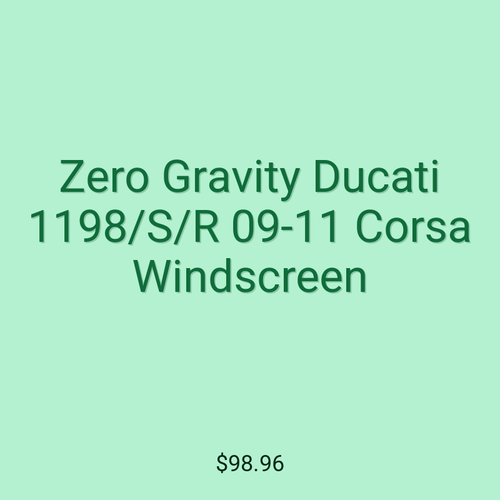 Zero Gravity Ducati 1198/S/R 09-11 Corsa Windscreen