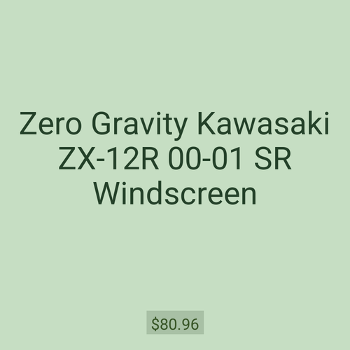 Zero Gravity Kawasaki ZX-12R 00-01 SR Windscreen