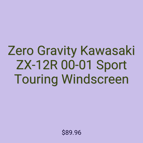 Zero Gravity Kawasaki ZX-12R 00-01 Sport Touring Windscreen