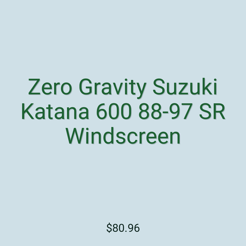 Zero Gravity Suzuki Katana 600 88-97 SR Windscreen
