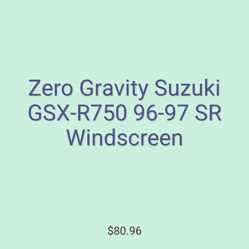 Zero Gravity Suzuki GSX-R750 96-97 SR Windscreen