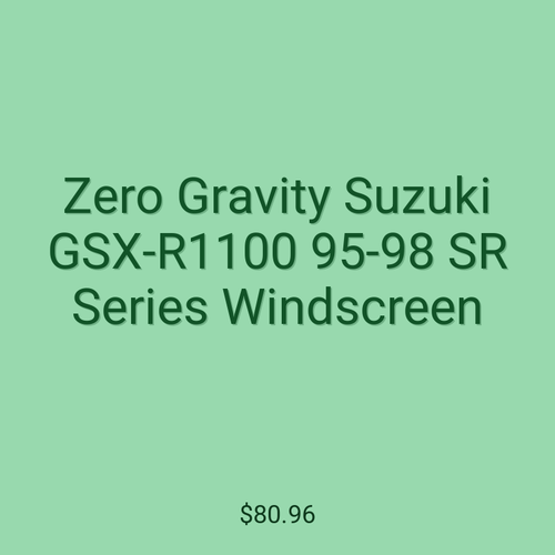Zero Gravity Suzuki GSX-R1100 95-98 SR Series Windscreen