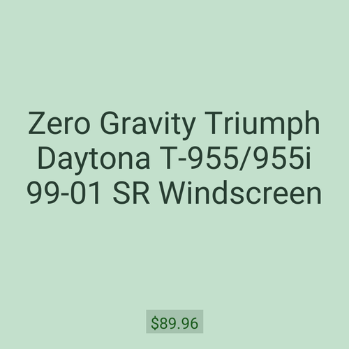 Zero Gravity Triumph Daytona T-955/955i 99-01 SR Windscreen