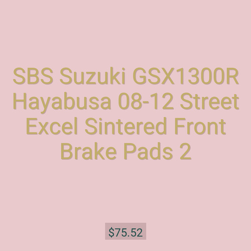 SBS Suzuki GSX1300R Hayabusa 08-12 Street Excel Sintered Front Brake Pads 2