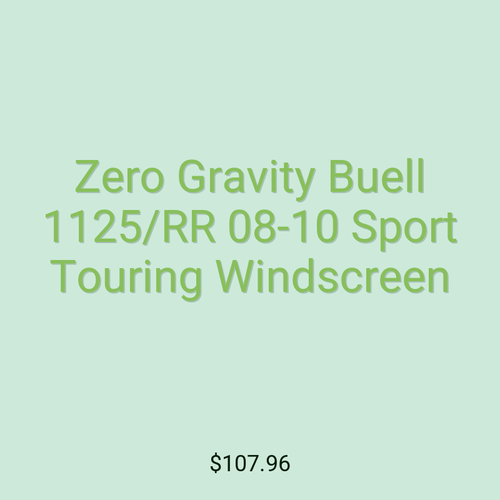 Zero Gravity Buell 1125/RR 08-10 Sport Touring Windscreen