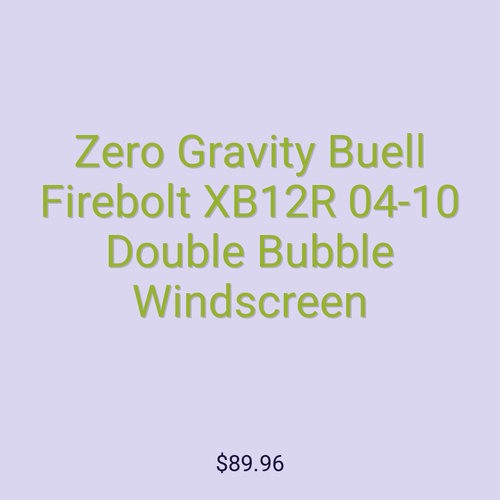 Zero Gravity Buell Firebolt XB12R 04-10 Double Bubble Windscreen