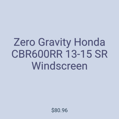 Zero Gravity Honda CBR600RR 13-15 SR Windscreen