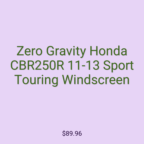 Zero Gravity Honda CBR250R 11-13 Sport Touring Windscreen