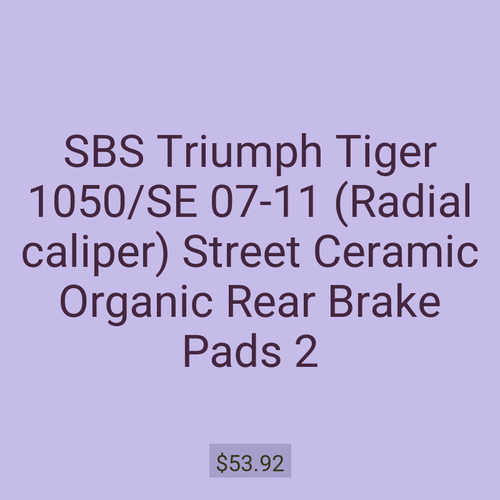 SBS Triumph Tiger 1050/SE 07-11 (Radial caliper) Street Ceramic Organic Rear Brake Pads 2