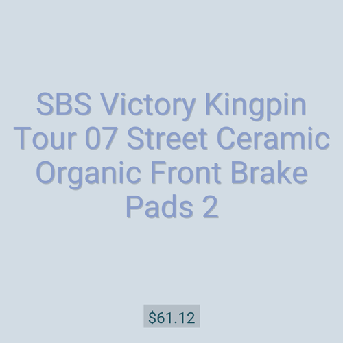 SBS Victory Kingpin Tour 07 Street Ceramic Organic Front Brake Pads 2