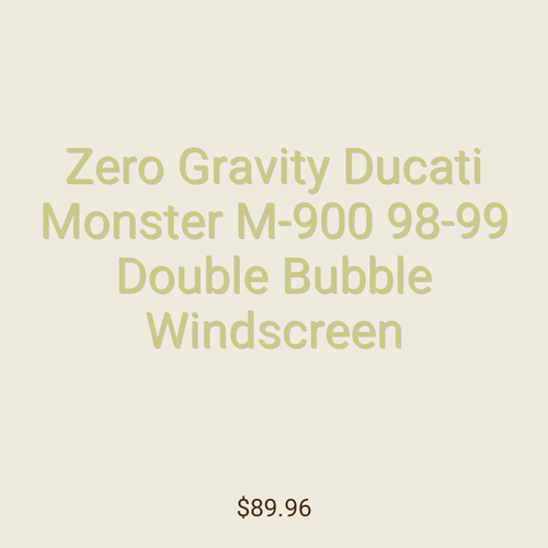 Zero Gravity Ducati Monster M-900 98-99 Double Bubble Windscreen