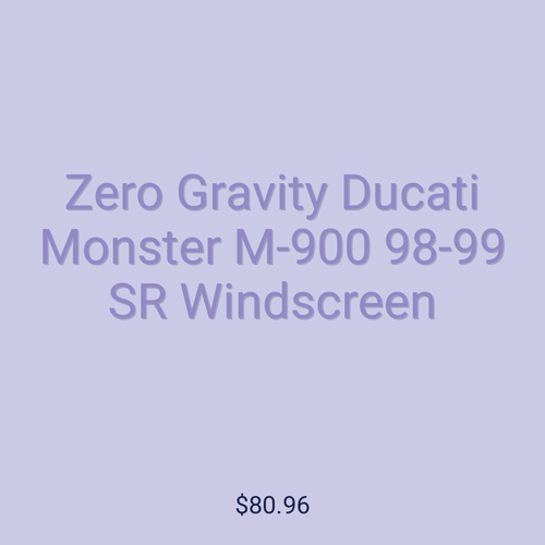 Zero Gravity Ducati Monster M-900 98-99 SR Windscreen