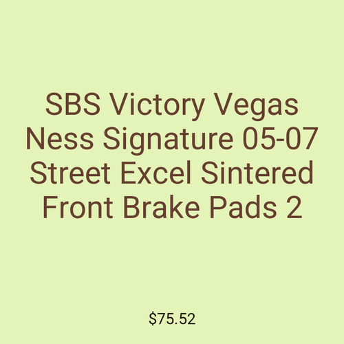 SBS Victory Vegas Ness Signature 05-07 Street Excel Sintered Front Brake Pads 2