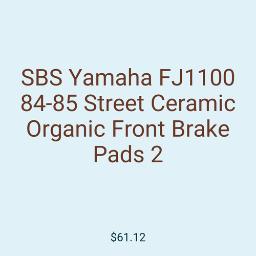 SBS Yamaha FJ1100 84-85 Street Ceramic Organic Front Brake Pads 2