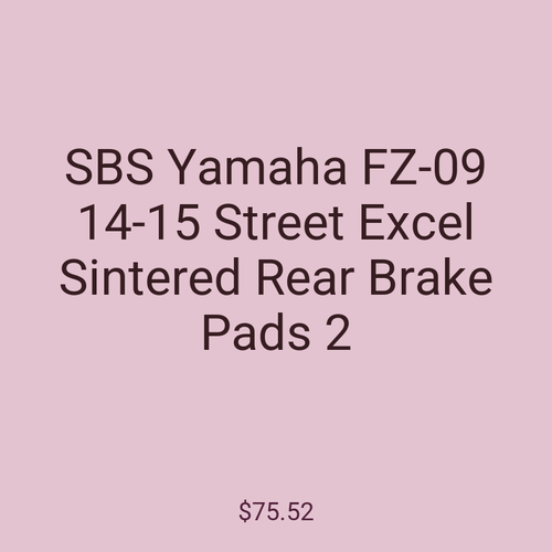 SBS Yamaha FZ-09 14-15 Street Excel Sintered Rear Brake Pads 2